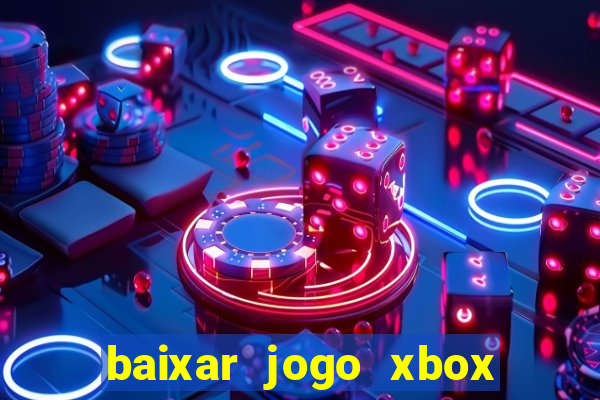 baixar jogo xbox 360 rgh